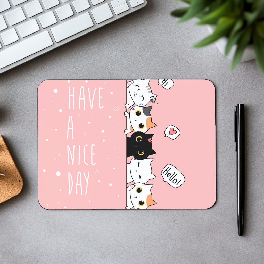 Mousepad Alfombrilla Have a Nice Day